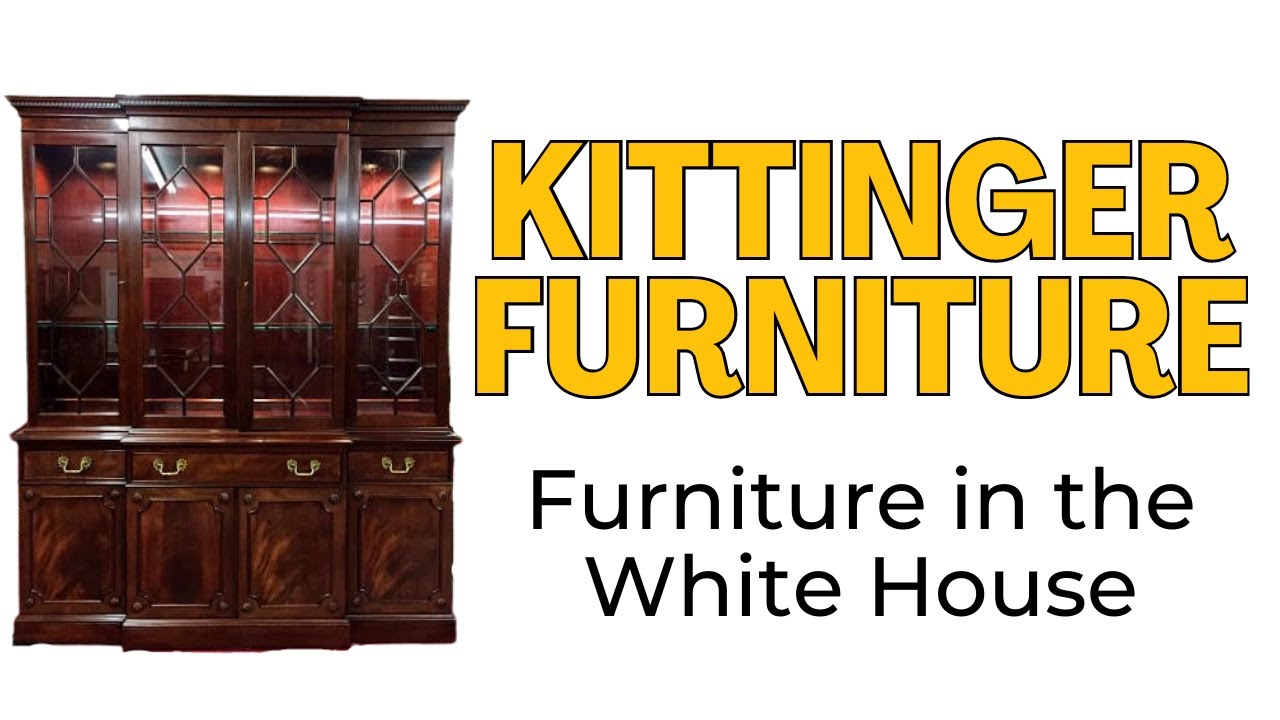 Kittinger Furniture, Furniture in the White House YouTube