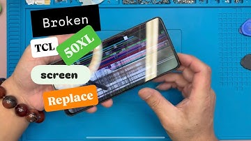 TCL 50XL 5g screen replace