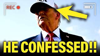 Trump LETS IT SLIP in SHOCK CONFESSION