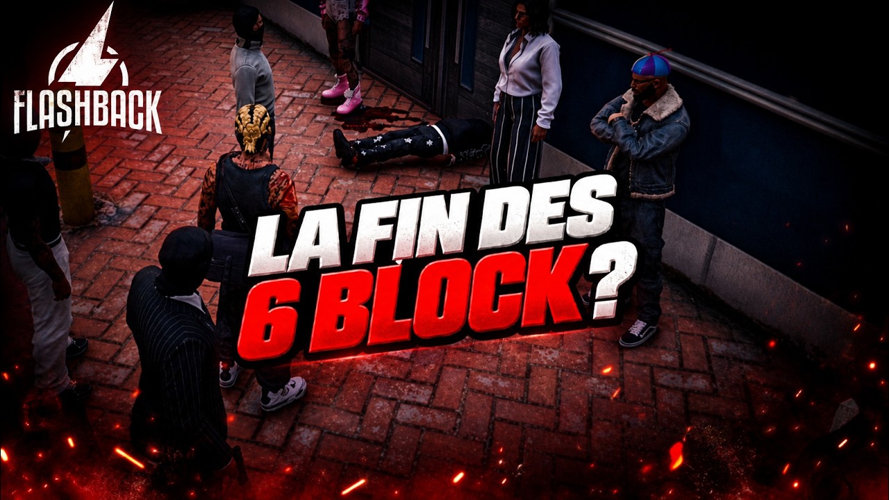 LA FIN DES 6 BLOCK 🔫 MORT RP ☠️ FINN ATTRAPÉ 😲 BEST OF FLASHBACK
