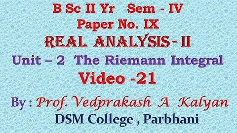 Real Analysis-II Unit-2 Video 21 : Fundamental Theorem of Calculus Thm 17 & Example ( BSc SY Sem-4 )