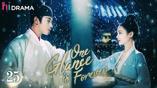【Multi-sub】EP25 One Glance is Forever | The Crown Prince Falls for A Revengeful Girl | HiDrama