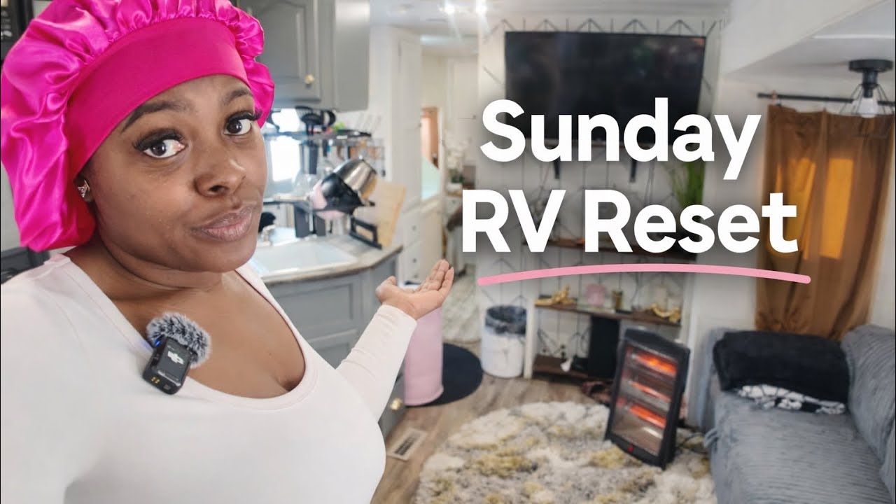 Sunday RV Reset | Cleaning, Organizing & Getting My Life Back Together