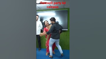 farewell party KD campus