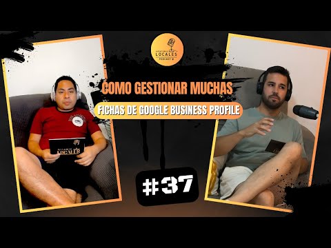 Cómo gestionar muchas fichas  de Google Business Profile sin liarla | Aventuras Locales #Capítulo37