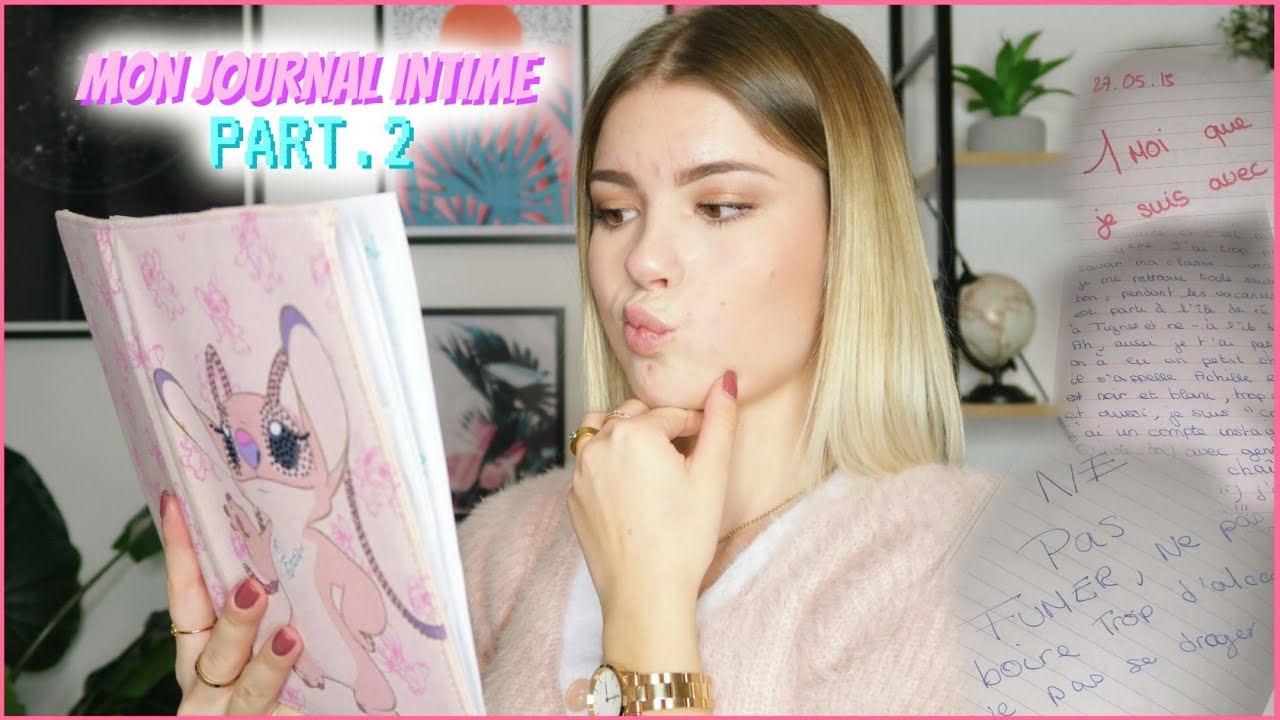 MON JOURNAL INTIME / PART. 2