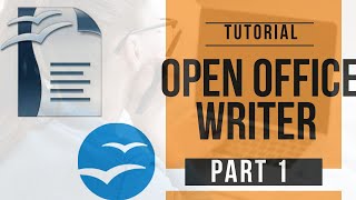 OpenOffice Writer Tutorial : Part - 1