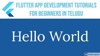 #6 Hello World | Flutter app development for beginners in telugu | Programming in Telugu