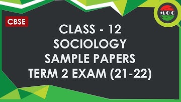 Class - 12 | Sociology | Sample Papers 2022 | Term 2 CBSE #sociology #samplepaper