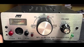 MFJ-9420, 20 Meter HF SSB Reception, Cheap QRP transceiver