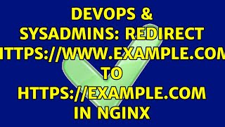DevOps & SysAdmins: redirect https://www.example.com to https://example.com in nginx