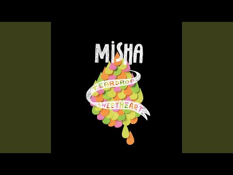 Misha — Shake A Little Looser
