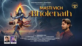 Download Lagu Masti Vich Bholenath || Himanshu Gill || Shiv Bhajan 2026 || Master Music MP3