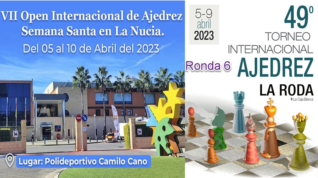 Torneo de Ajedrez de Semana Santa de La Roda: Ronda 6 - YouTube