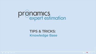 Tips & Tricks - New Knowledgebase - Pronamics cost estimating software screenshot 2