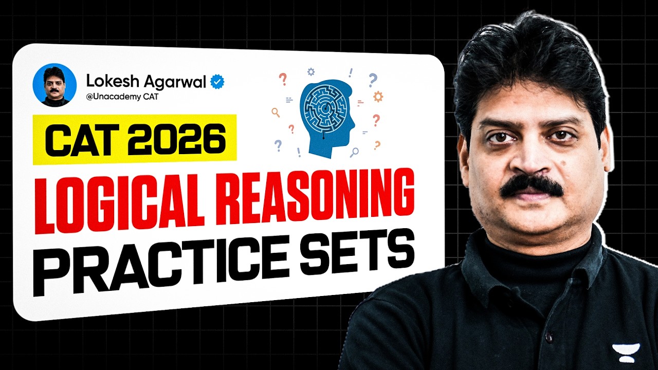 CAT 2026 | Logical Reasoning Practice Sets 🚀 | Lokesh Sir - YouTube