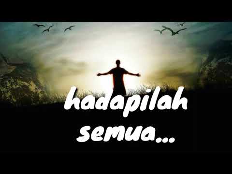 Lirik lagu BONDAN PRAKOSO MENERJANG MATAHARI