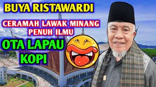 BUYA RISTAWARDI • ISLAMIC LECTURE IN MINANG LANGUAGE • COFFEE SHOP COMEDY CHAT