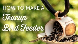 This easy DIY bird feeder is the perfect project for all ages. Re-purpose any cup and saucer in to a whimsical watering hole for all of 