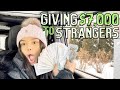 I GAVE AWAY $7,000 TO RANDOM PEOPLE