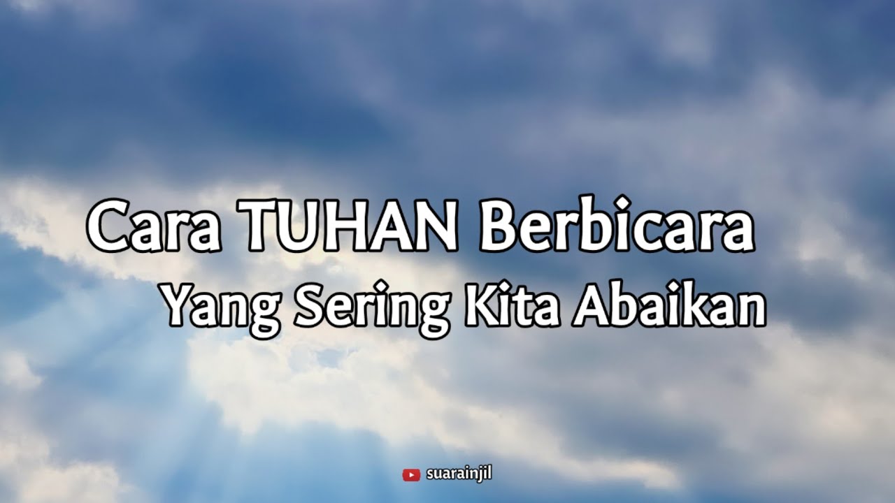 Cara TUHAN Berbicara Yang Sering Kita Abaikan. Renungan Dan Doa Malam Suara Injil. 07.07.2022.
