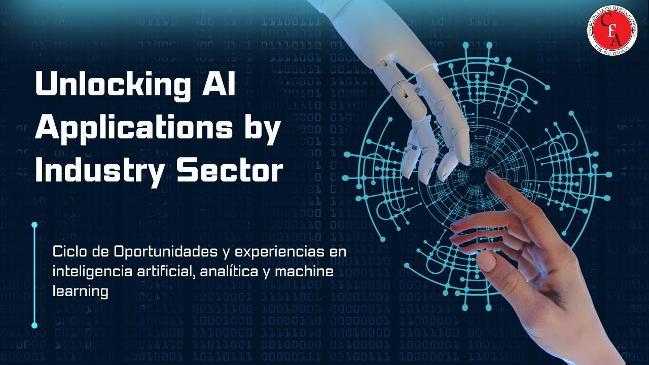 Unlocking AI Applications by Industry Sector (21/09/23) - YouTube