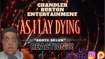 THE KINGS OF METALCORE | AS I LAY DYING - Roots Below (OFFICIAL TRACK VISUALIZER VIDEO) - Reaction