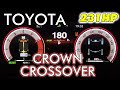 2023y new crown crossover   acceleration testup to max speed 25l hybrid 231hpazsh35  toyota