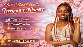 IN LOVING MEMORY OF TERRYANN NKIROTE