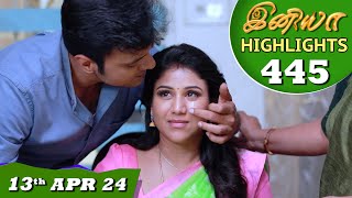 Iniya Serial | EP 445 Highlights | 13th Apr 2024 | Alya Manasa | Rishi | Saregama TV Shows Tamil