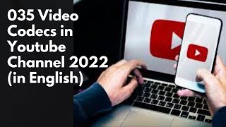 035 Video Codecs in Youtube Channel | MP4, AVI, MKV, WMV, MOV, AVCHD Explained | Course | on learner