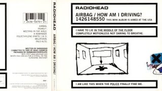 Radiohead - Melatonin [Hq] [From “Airbag / How Am I Driving?”]