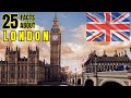 London Uncovered | 25 Most Fascinating Facts About London