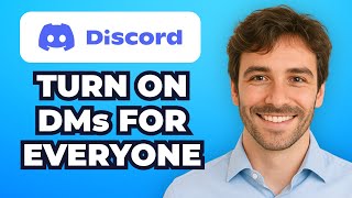 How to Turn On DMs for Everyone on Discord (Easy Method)