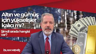 İslam Memiş: Altın ve Gümüş Analizi — 6 Ağustos 2026