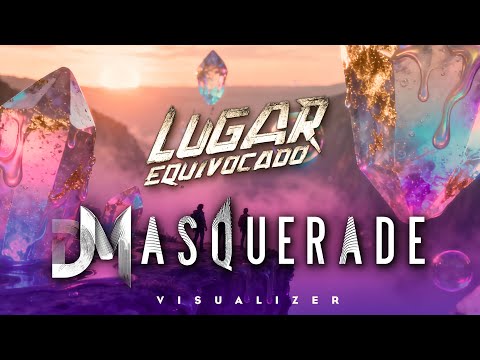 Lugar Equivocado 💎 – @djmasqueradeofficial | Visualizer