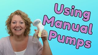 How to use a manual pump. (Medela)