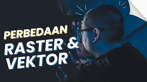 Perbedaan Raster dan Vector Dalam Dunia Desain Grafis #desainergrafis #coreldraw #photoshop