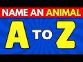 Name an Animal A-Z Challenge 🦊⚡ | The Ultimate Alphabet Quiz | QUIZ NEXO 🐾🏆