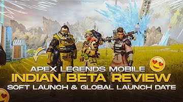 Apex Legends Mobile BETA Review🔥 Soft Launch & Global Release Date | Hindi