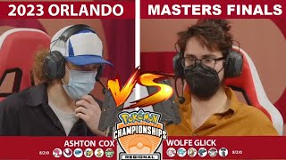 Pokémon VGC Masters Finals 2023 Wolfe Glick vs Ashton Cox Orlando Regional Championships