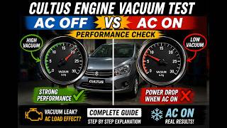 Suzuki Cultus Engine Vacuum Test | AC ON vs OFF Performance Check (Full Guide)