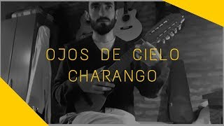 Vignette de la vidéo "CHARANGO | Ojos De Cielo - Victor Heredia (Charango cover/tutorial) Martin Lopez"