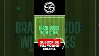 Brazil Team Rondo With Gates #soccer #football