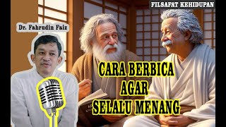 CARA BERBICARA AGAR SELALU MENANG !!! Ngaji Filsafat Bersama Dr. H. Fahruddin Faiz, S.Ag., M.Ag.