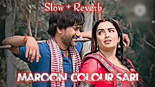 maroon colour sadiya (slow+reverb) lofi song #neelkamalsingh ka new bhojpuri lokgeet lofi song viral screenshot 3