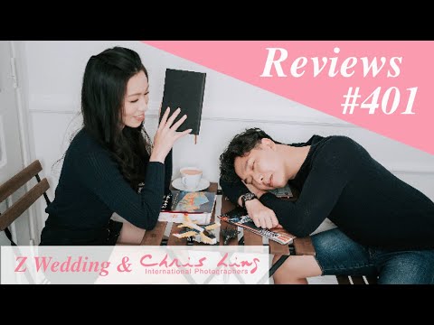 Z Wedding & Chris Ling Photography Reviews #401 ( Singapore Pre Wedding Photography and Gown )