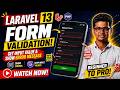 Laravel 13 Form Validation Tutorial in Hindi | Get input Value |Easy Validation Example Step by Step