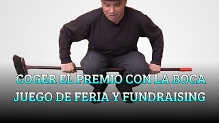 COGER EL PREMIO CON LA BOCA JUEGO DE FERIA Y RECAUDACIÓN DE FONDOS