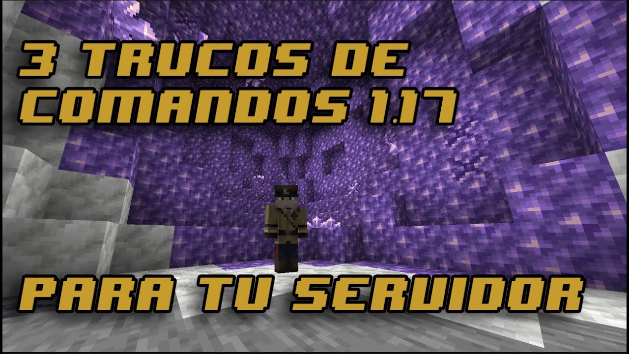 3 Trucos de Comandos 1.17 para tu servidor | Minecraft Java | - YouTube